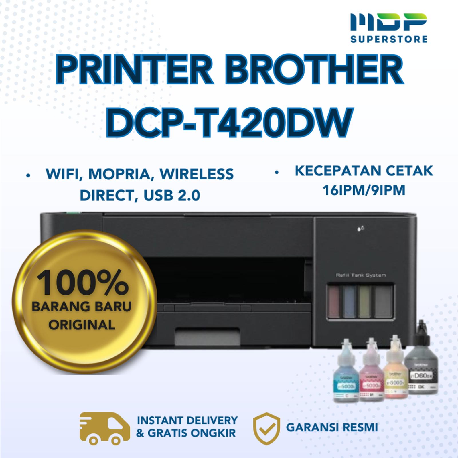 PRINTER BROTHER INK DCP-T420W PRINT SCAN COPY WIFI